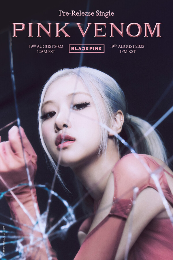 ▲ 블랙핑크 로제 '핑크 베놈' 비주얼 포스터. 제공|YG엔터테인먼트