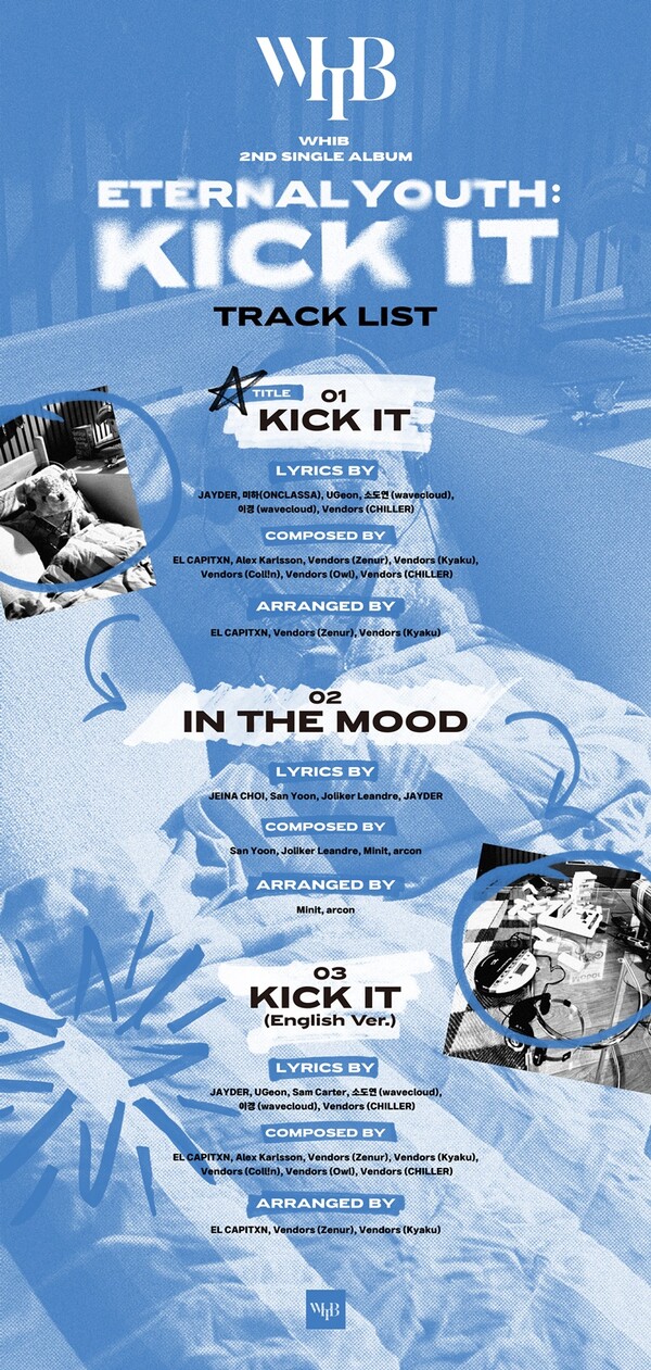 ▲ 오는 14일 발표되는 휘브 두번째 싱글 '이터널 유스 : 킥 잇' 트랙리스트. 타이틀곡 '킥 잇'을 비롯해 '인 더 무드' '킥 잇' 영어 버전 등 세 트랙이 담긴다. 제공|씨제스 스튜디오